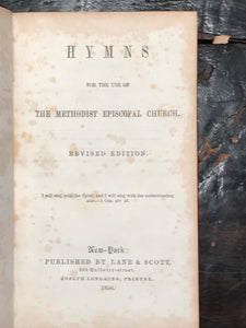 HYMNS FOR THE METHODIST EPISCOPAL CHURCH by Bishop Elijah Hedding, 1850, SCARCE