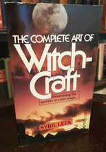COMPLETE ART OF WITCHCRAFT - Sybil Leek, 1973 - WHITE MAGICK WICCA RITUALS
