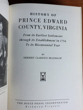 HISTORY OF PRINCE EDWARD COUNTY, VIRGINIA by Herb Bradshaw 1st/1st 1955, SIGNED