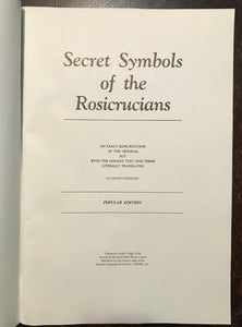 SECRET SYMBOLS OF THE ROSICRUCIANS - 1987 SECRET SOCIETY ALCHEMY MAGICK FOLIO