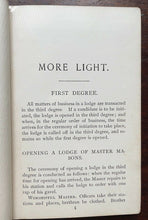 1896 MORE LIGHT: A RITUAL OF THE THREE SYMBOLIC DEGREES - FREEMASONRY MASONIC