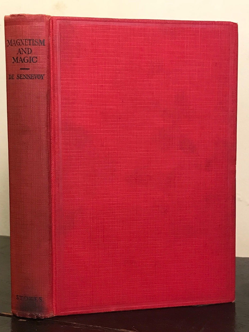 MAGNETISM AND MAGIC - BARON DE SENNEVOY, 1st/1st 1927 - Conjuring Spirits Occult