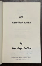 THE HASHEESH EATER - Ludlow, 1970 - CANNABIS, PSYCHEDELICS, HEALTH, CREATIVITY