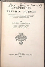 MYSTERIOUS PSYCHIC FORCES - Flammarion, 1st 1907 - GHOSTS SPIRITS SEANCES OCCULT