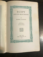 EGYPT AND ITS MONUMENTS - 1st Ed, 1908 - ANCIENT EGYPT HISTORY ILLUSTRATED