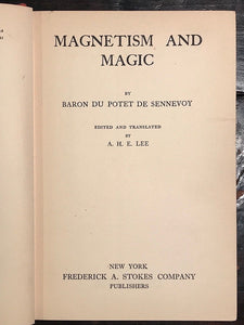 MAGNETISM AND MAGIC - BARON DE SENNEVOY, 1st/1st 1927 - Conjuring Spirits Occult