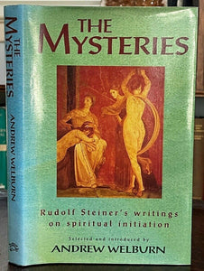 THE MYSTERIES: RUDOLF STEINER'S WRITINGS ON SPIRITUAL INITIATION, 1997 PAGANISM