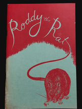 RODDY THE RAT: A Story of the Spread of Typhus Fever & Getting Rid of Rats, 1949