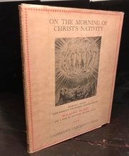 ON THE MORNING OF CHRIST'S NATIVITY, WILLIAM BLAKE, Milton 1st/1st 1923, Rare DJ