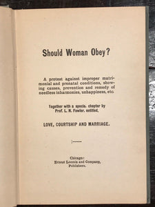 SHOULD WOMEN OBEY? - Ernest Loomis, 1st EDITION, 1900, Very Scarce MARRIAGE LOVE