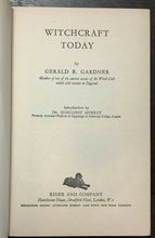 WITCHCRAFT TODAY - Gerald B. Gardner, First Ed, 1954 - WITCHCRAFT WICCA MAGICK