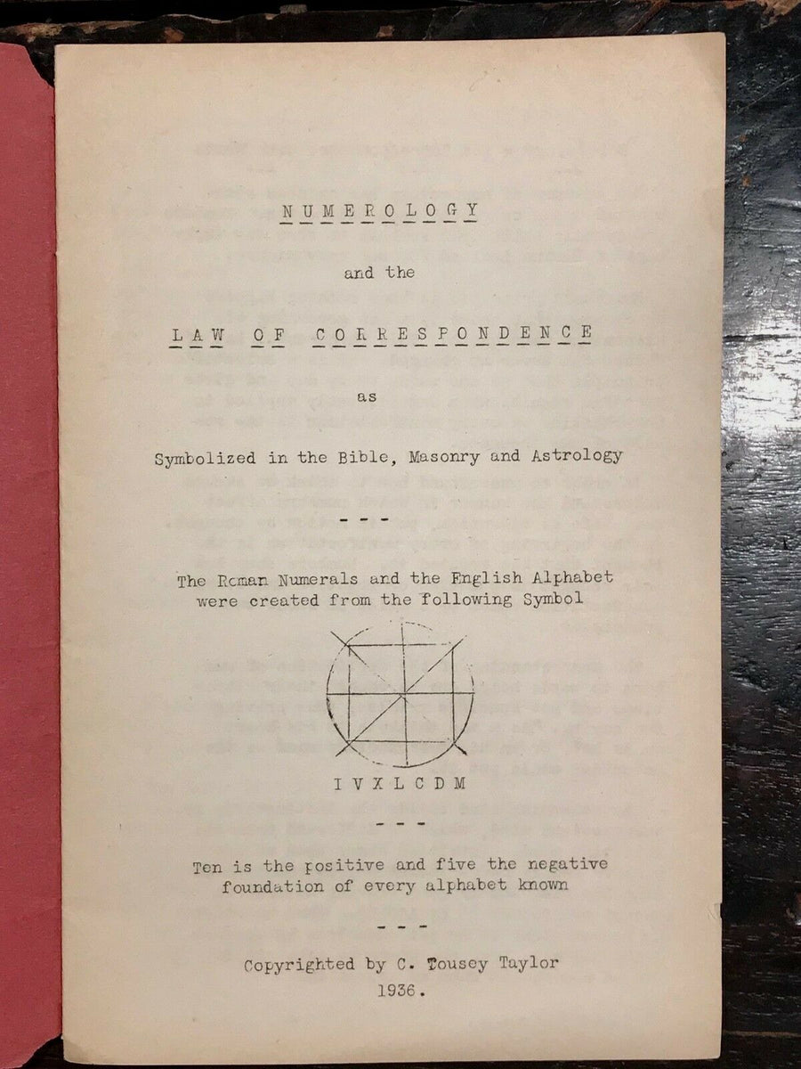 NUMEROLOGY AND THE LAW OF CORRESPONDENCE - 1936 - ASTROLOGY FREEMASONR ...