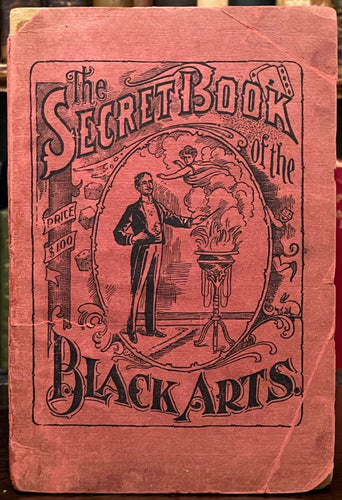 SECRET BOOK OF THE BLACK ARTS - Williams, 1st 1878 - WITCHCRAFT OCCULT MAGICK