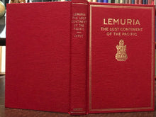 LEMURIA: THE LOST CONTINENT OF THE PACIFIC - ROSICRUCIAN MYSTIC LOST RACE