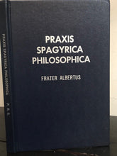 PRAXIS SPAGYRICA PHILOSOPHICA - FRATER ALBERTUS - Ltd Ed of 500, 1966 ALCHEMY