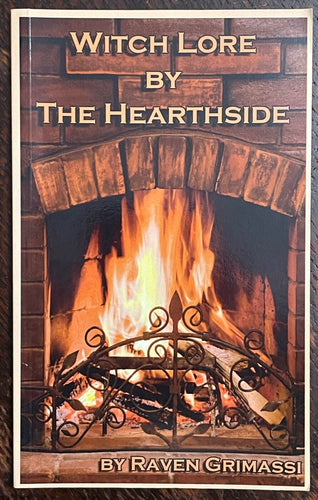 SIGNED - WITCH LORE BY THE HEARTHSIDE - Grimassi, 2013 - MAGICK WITCHCRAFT PAGAN