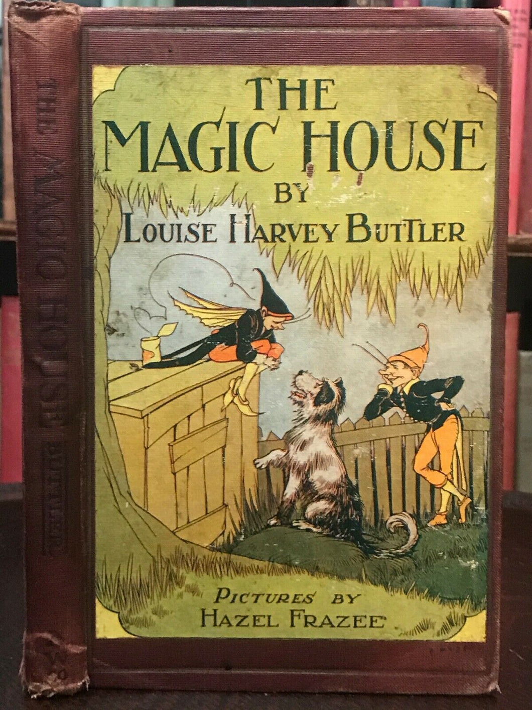 THE MAGIC HOUSE - Louise Harvey Buttler, 1928 ILLUSTRATED FAIRYTALES FAIRIES FAE
