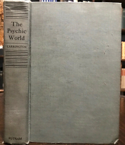 THE PSYCHIC WORLD - Carrington, 1st 1937 - SPIRITS GHOSTS SPIRITUALISM AFTERLIFE