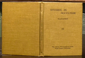 STUDIES IN OCCULTISM - HP Blavatsky, 1st 1910 - PSYCHIC NOETIC ACTION THEOSOPHY