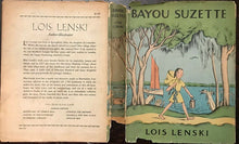 BAYOU SUZETTE, Lois Lenski - Stated 1st Ed, 1943 SOUTHERN LIT NEW ORLEANS CAJUN