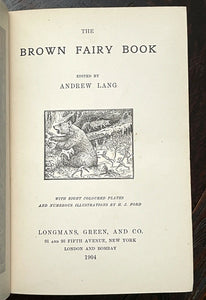 BROWN FAIRY BOOK - ANDREW LANG, with H.J. Ford Color Plates - 1st UK Ed, 1904