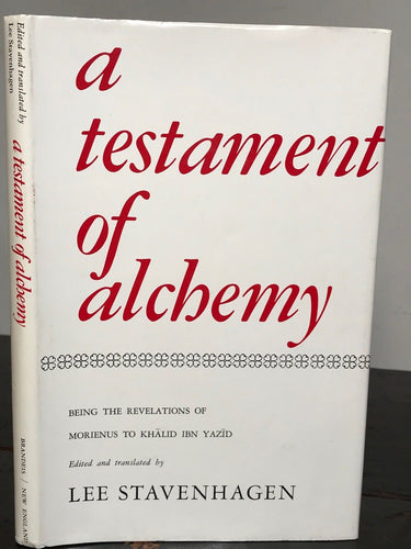 A TESTAMENT OF ALCHEMY - 1st Ed, 1974, ANCIENT ALCHEMICAL ARTS, SECRET SOCIETIES