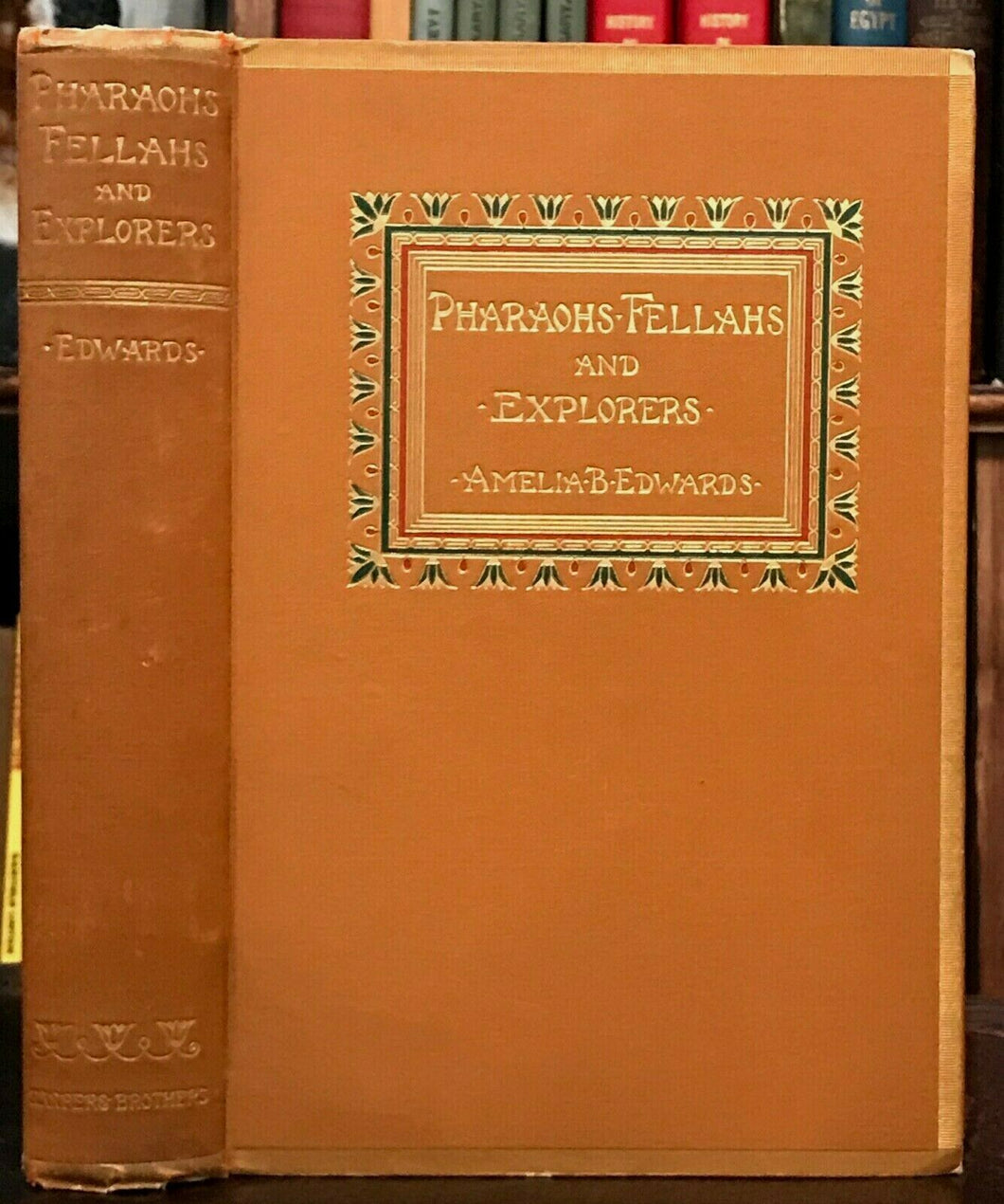 PHARAOHS, FELLAHS AND EXPLORERS - 1st Ed, 1891 - ANCIENT EGYPT SITES BURIAL