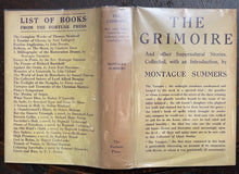 THE GRIMOIRE - Montague Summers, 1st 1936 - GHOSTS GOTHIC SUPERNATURAL STORIES