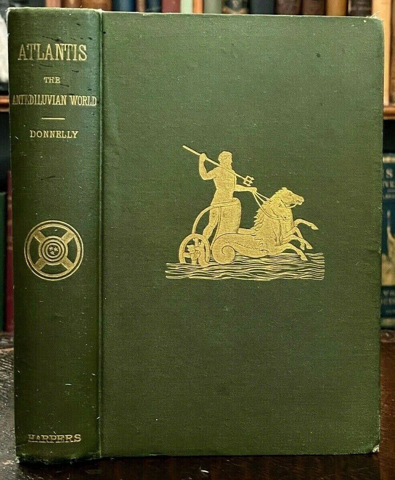 ATLANTIS: THE ANTEDILUVIAN WORLD - Donnelly, 1st 1882 ANCIENT