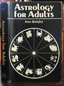 ASTROLOGY FOR ADULTS - Quigley, 1969 ZODIAC DIVINATION HOROSCOPE - SIGNED