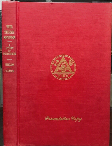 THREE SEVENS - Clymer, 1977 PRESENTATION COPY - HERMETIC OCCULT THEOSOPHY