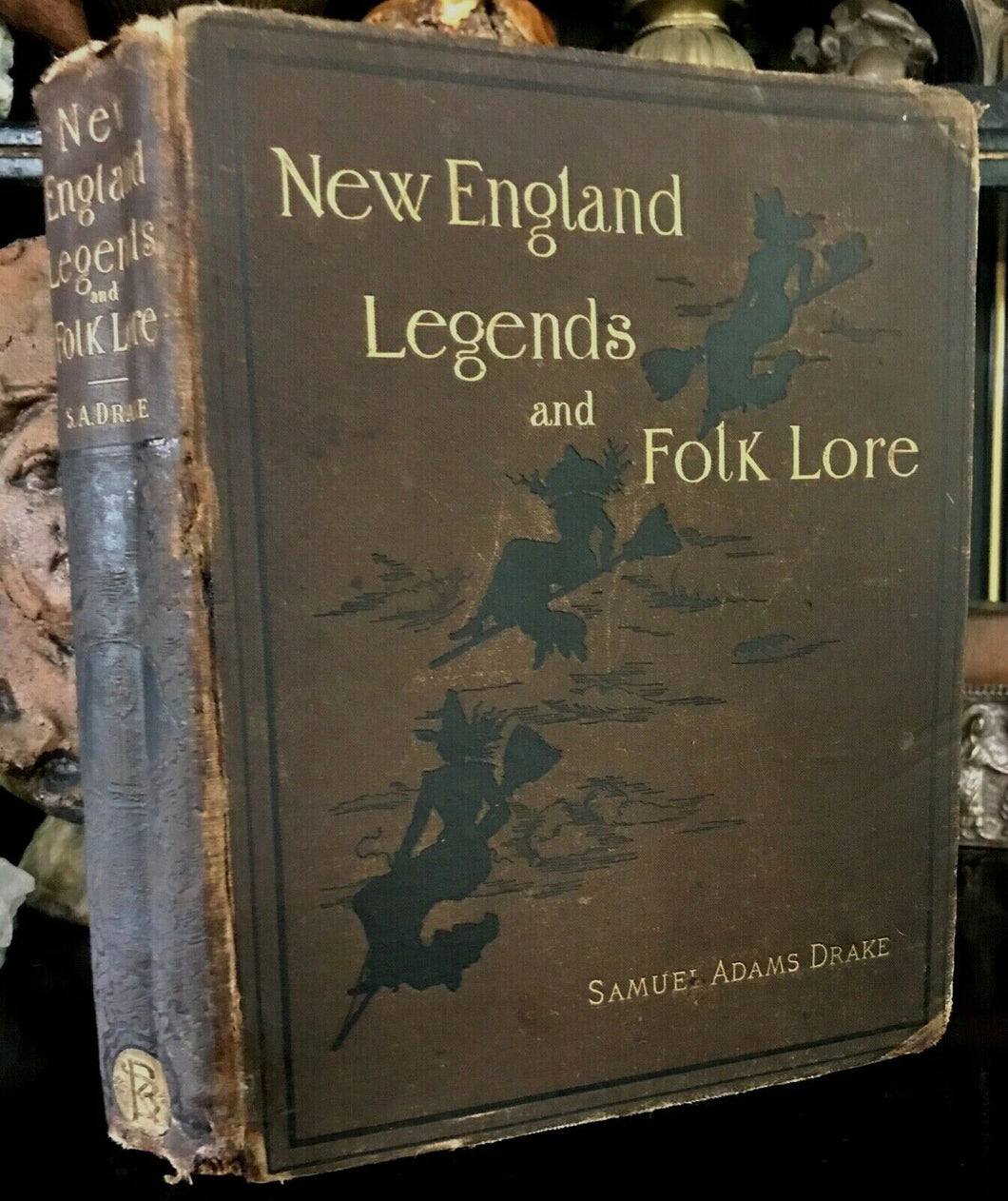 NEW ENGLAND LEGENDS AND FOLKLORE - Drake, 1st 1884 FOLKTALES FABLES LORE MYTHS