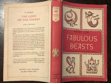 FABULOUS BEASTS - Peter Lum, 1st Ed 1950 - OCCULT MYTHOLOGY BESTIARY MONSTERS