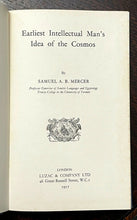 EARLIEST INTELLECTUAL MAN'S IDEA OF THE COSMOS - 1st, 1957 ANCIENT CIVILIZATIONS