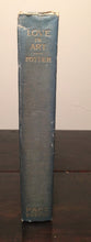 LOVE IN ART by Mary Knight Potter, 1906 HC Illustrated — RARE