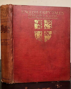 ARTHUR RACKHAM ~ ENGLISH FAIRY TALES, Retold by Flora Annie Steel, 1st/1st 1918