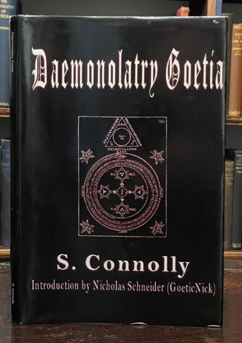 DAEMONOLATRY GOETIA - Connolly, 1st 2009 - OCCULT MAGICK GOETIC DEMONOLOGY