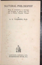 A.E. THIERENS - NATURAL PHILOSOPHY, 1st/1st 1920 ASTROLOGY HERMETIC OCCULT MAGIC