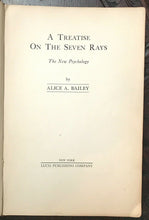 TREATISE ON THE SEVEN RAYS - Alice Bailey, 1st 1936 - ESOTERIC PSYCHOLOGY OCCULT