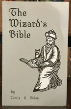 THE WIZARD'S BIBLE - 1st Ed 1987 - MAGICK GRIMOIRE DEMONS DIVINATION SPELLS HEX