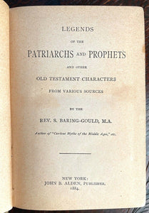 1884 LEGENDS OF THE PATRIARCHS & PROPHETS - EVIL FALL OF ANGELS, MEN LEGENDS GOD