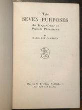 THE SEVEN PURPOSES - Cameron, 1918 - PSYCHIC PHENOMENA AUTOMATIC WRITING OCCULT