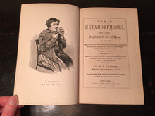 COMIC METAMORPHOSES Dr. W. Valentine 1st Ed 1855, Barnum Circus Performer, RARE