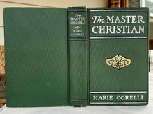 THE MASTER CHRISTIAN - Marie Corelli, 1st 1900 CATHOLIC RELIGIOUS FICTION NOVEL
