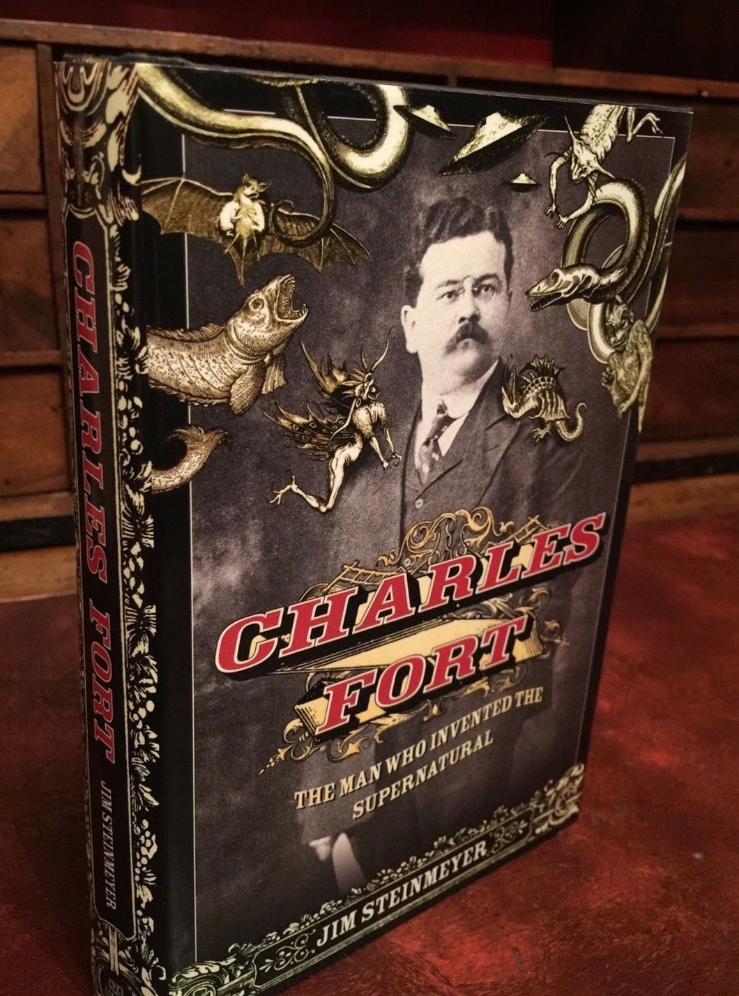 SIGNED — CHARLES FORT: The Man Who Invented the Supernatural, 2008, 1st Ed MAGIC