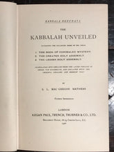 THE KABBALAH UNVEILED, S.L. MacGregor Mathers, 1st/4th 1926 Kabbalah Golden Dawn