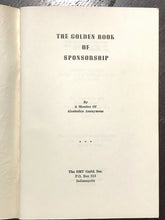 ALCOHOLICS ANONYMOUS AA - Pfau / John Doe - GOLDEN BOOK OF SPONSORSHIP, 1953