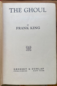 THE GHOUL - Frank King, 1st 1929 - GOTHIC HORROR LIT, EGYPTOLOGY, KARLOFF FILM