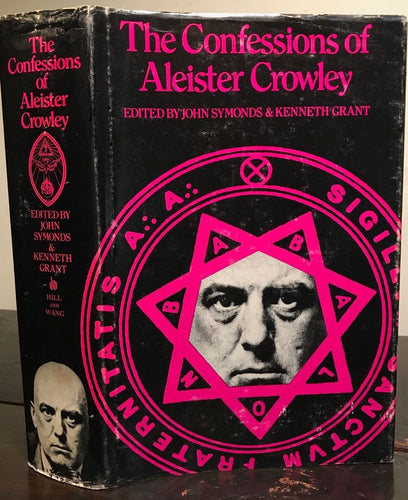 THE CONFESSIONS OF ALEISTER CROWLEY,  Symonds, Grant ~ 1st/1st 1969 HC/DJ MAGICK