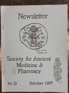 SOCIETY FOR ANCIENT MEDICINE & PHARMACY Newsletter, 1987, Scarce HERBAL MEDICINE